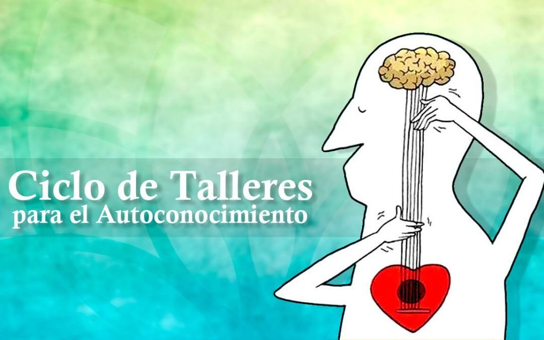Ciclo de Talleres para el Autoconocimiento